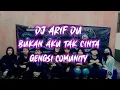 Download Lagu DJARIFDU - BUKAN AKU TAK CINTA - [GENGSI PROJECT]