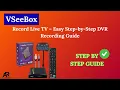 Lagu Record Live TV on VSeeBox – Easy Step-by-Step DVR Recording Guide