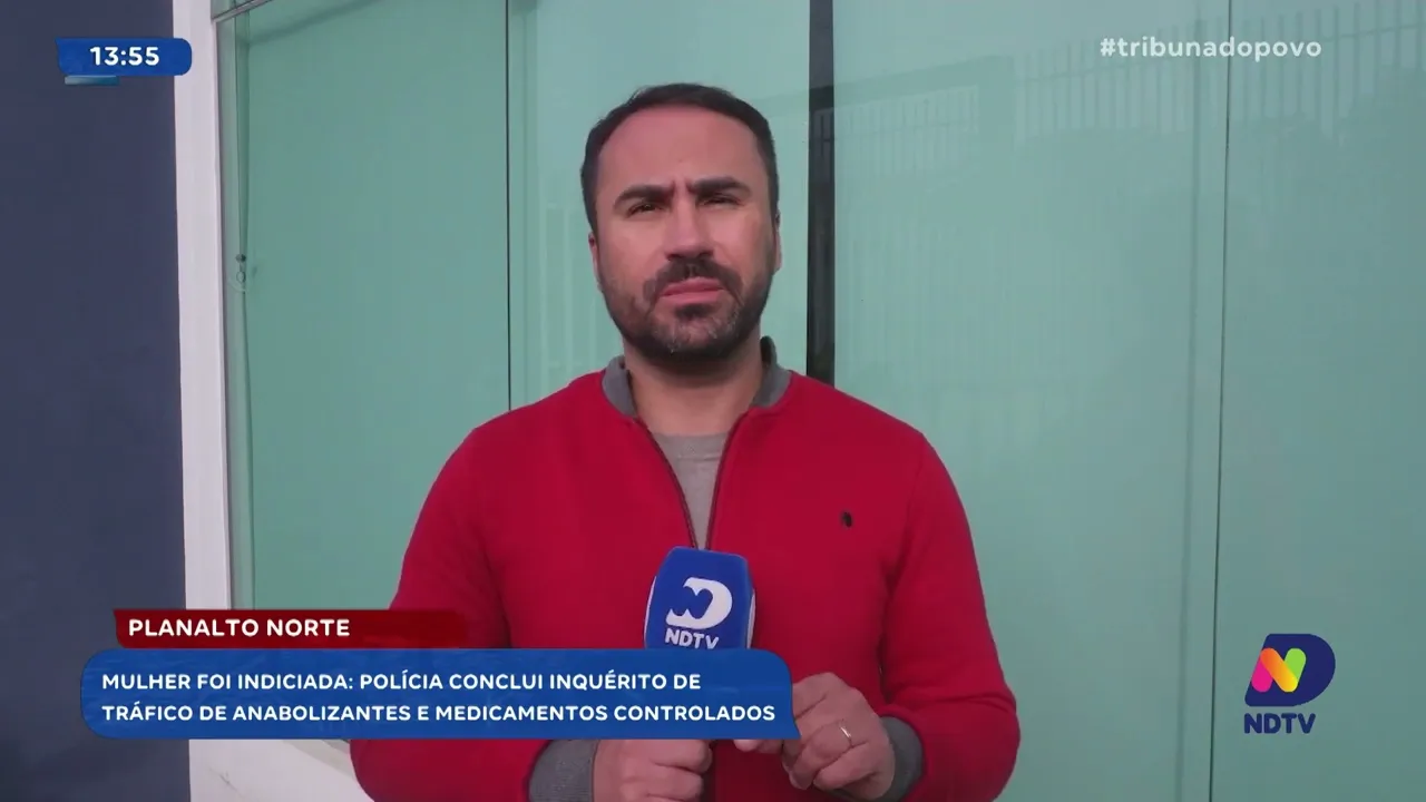 Indiciado por tráfico de anabolizantes no Planalto Norte após conclusão de inquérito