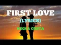 Lagu First Love (Lyrics) - Nikka Costa