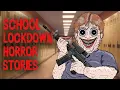 3 VERY SCARY TRUE SCHOOL LOCKDOWN HORROR STORIES ANIMATED