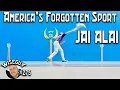 America s Forgotten Sport - Jai Alai