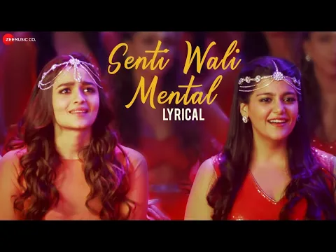 Download MP3 Senti Wali Mental Lyrics Video | Shaandaar | Shahid Kapoor & Alia Bhatt | Amit Trivedi
