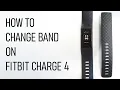 How To Change The Band On The Fitbit Charge 4 - EASY STEP BY STEP TUTORIAL