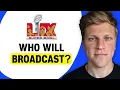Who Will Broadcast the Super Bowl in 2026
