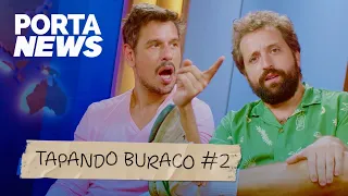 PORTA NEWS: TAPANDO BURACO #2