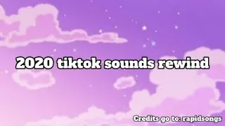 Download 2020 tik tok sounds rewind (rapidsongs mashup) MP3