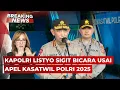 BREAKING NEWS - Kapolri Listyo Sigit Bicara usai Apel Kasatwil Polri 2025