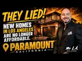 Entrada Paramount New Construction Homes in LA County No HOA All-Electric Solar Included