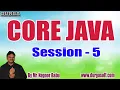 CORE JAVA with PROJECT tutorials Session - 5 by Mr Nagoor Babu On 27-10-2020 11AM