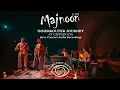Lagu Majnoon - Inner\u0026Outer Journey at Cappadocia (Live concert audio recording)