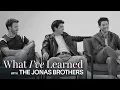 Lagu The Jonas Brothers on Fatherhood, Fame, and Two Decades of Music | What I've Learned | Esquire