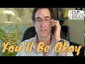 You ll Be Okay - Fear that things are out of your control