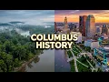COLUMBUS Ohio History in 9 Minutes 1750 - 2026