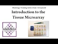 How To Create A Tissue Microarray Block