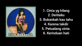 cinta yg hilang elvy sukaesih kompilasi 