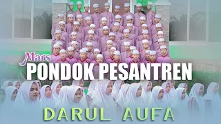 Download MARS PONDOK PESANTREN DARUL AUFA -  Santri Ponpes Darul Aufa (Official Music Video) MP3