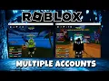 UPDATE How to Run Multiple Roblox Accounts at Once Roblox Multi Instance