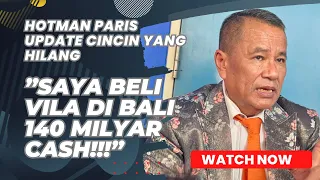 Download Hotman Paris Beli Vila di Bali 140 Milyar CASH!!! Update Cincin Yang Hilang MP3