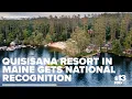 Quisisana Resort in Maine gets national recognition