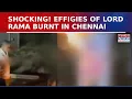 Download Lagu Shocking! Effigies of Lord Rama, Laxman And Goddes Sita Burnt in Chennai; Sparks Political Debate