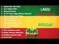 Download Lagu LAGU MALAYSIA VERSI REGGAE PULL ALBUM.!!