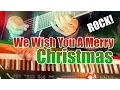 ★ We Wish You A Merry Christmas [Guitar Rock/Metal]
