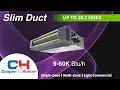 Cooper Hunter Slim Duct Units