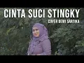 Download Lagu Cinta Suci - Stingky | Cover Dewi Sartika