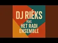 Lagu San Antonio (feat. DJ Riéks Feat. Het Radi Ensemble)