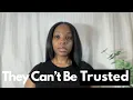 Beware These Type Of People Can t Be Trusted