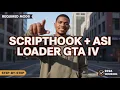 How to Install ScriptHook ASI Loader for GTA IV 2026 Required for All Mods