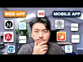 Building A Web App VS Building A Mobile App Which One Is Better