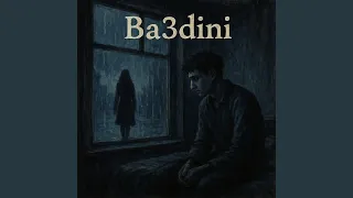 Ba3dini 