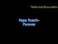 Papa Roach - Forever {Lyrics on screen} HD
