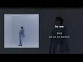 양다일 (Yang Da Il) 'My Love' OFFICIAL AUDIO