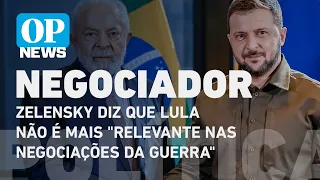 Zelensky diz que Lula não é mais "relevante nas negociações da guerra" l O POVO News