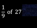 of 27 fraction of a number part of a whole number