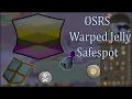 OSRS Catacombs of Kourend Warped Jelly Safespot