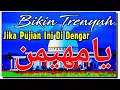 Download Lagu BIKIN TRENYUH...!!! Pujian Sebelum Sholat Ya Muhaiminu Nada Salafudin Benyamin - Sholawat Nada Lama