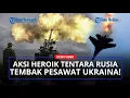 Download Lagu Aksi Heroik Seorang Pejuang Rusia Menembak Jatuh Pesawat Su-25 Ukraina di Pertempuran Udara!