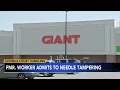 Former employee admits to putting needles into items at Giant store in Lehigh County