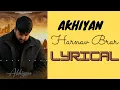 Download Lagu Akhiyan by Harnav Brar (Lyrical)