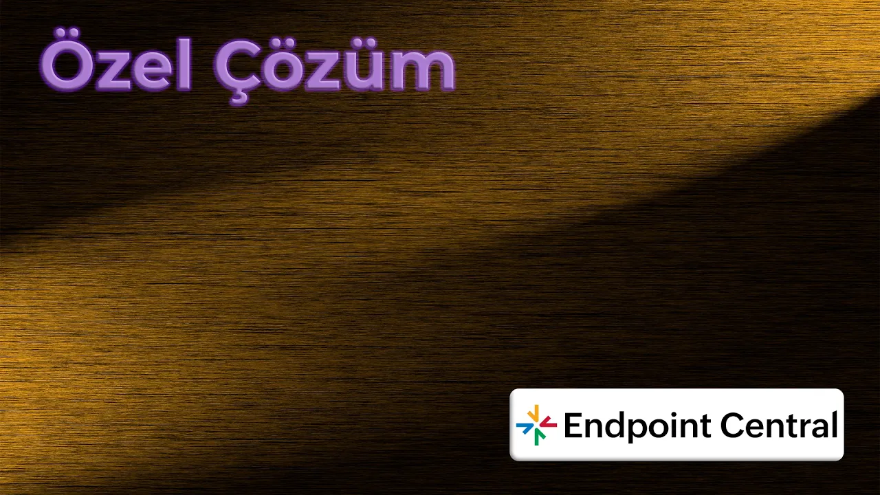 Özel Çözüm: REST API ile Endpoint Central Envanter Tarama Sıklığını Kısaltma