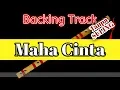 Download Lagu MAHA CINTA Tanpa Suling