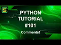 Python Tutorial - Comments