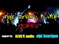 Download Lagu JINGLE TERBARU ALVA'R AUDIO FEAT ALPI BOURIGAN