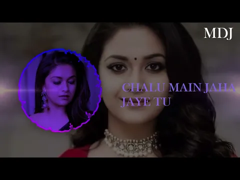 Download MP3 chalu main jaha jaye tu dj song by DJ MUNNA