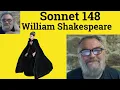 Sonnet 148 by William Shakespeare Summary - Sonnet 148 by William Shakespeare Analysis