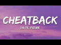 Chloe Future - Cheatback